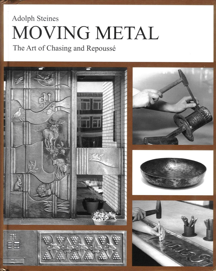 Moving Metal: The Art of Chasing and Repousse'