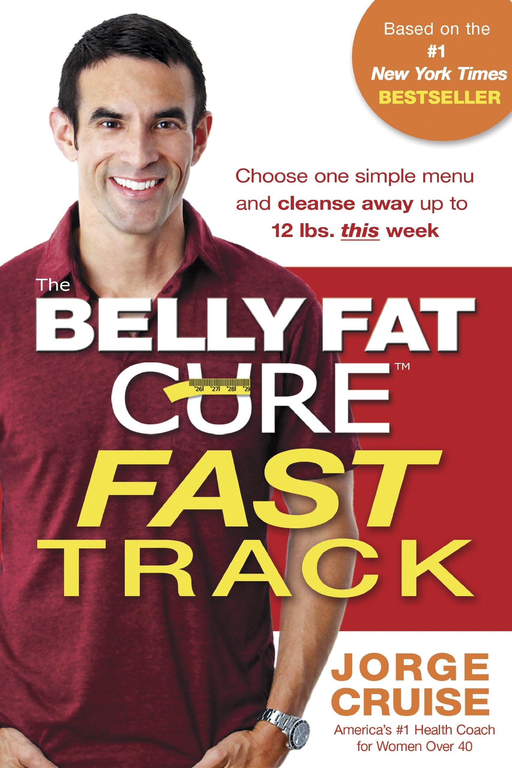 The Belly Fat Cure Fast Track: Discover the ULTIMATE CARB SWAP and Drop Up to 14 Lbs. the First 14 Days