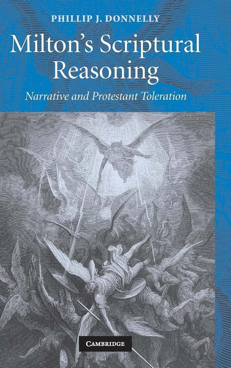 Milton's Scriptural Reasoning: Narrative and Protestant Toleration