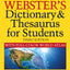 Webster's Dictionary & Thesaurus for Students with Full-Color World Atlas, Third Edition