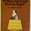 Snoopy and "It Was a Dark and Stormy Night" by Schulz, Charl