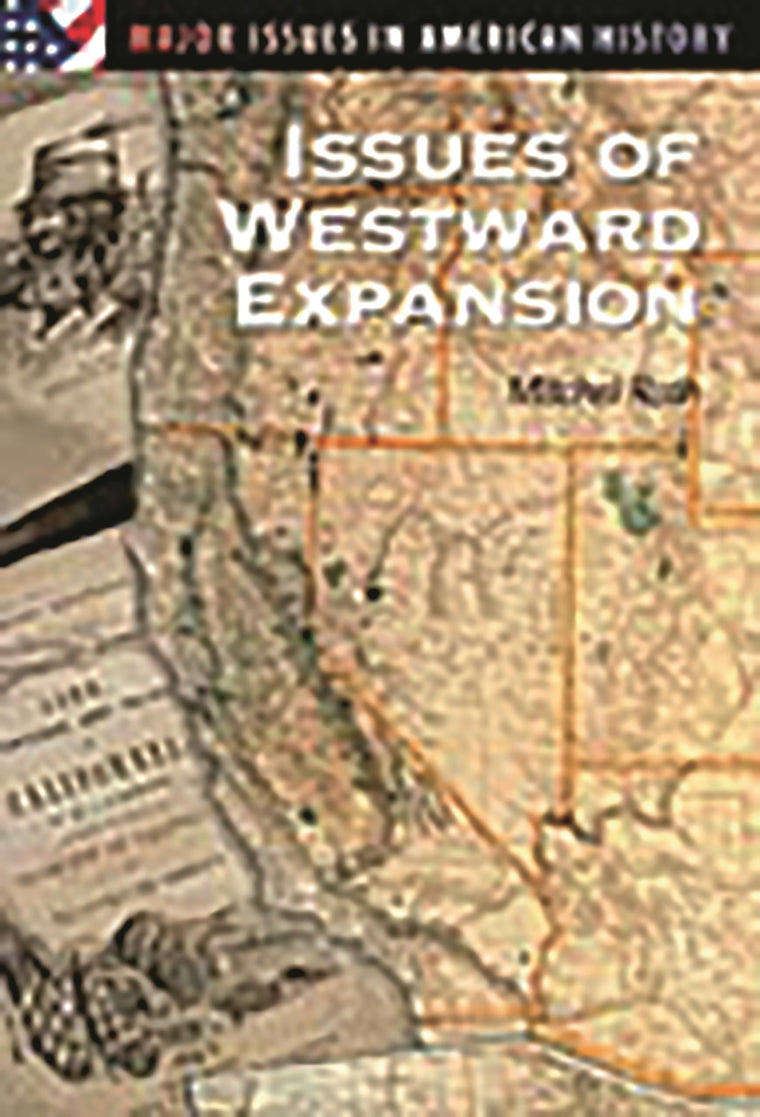 Issues of Westward Expansion: