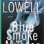 Blue Smoke and Murder