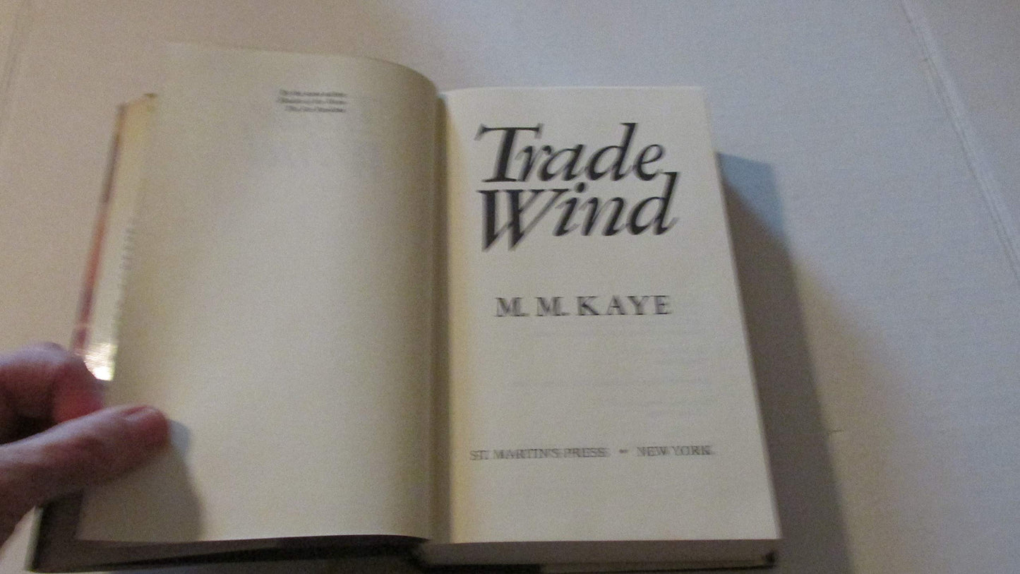 Trade Wind by M. M. Kaye