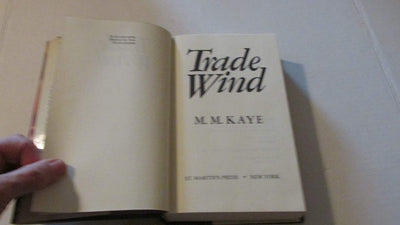 Trade Wind by M. M. Kaye