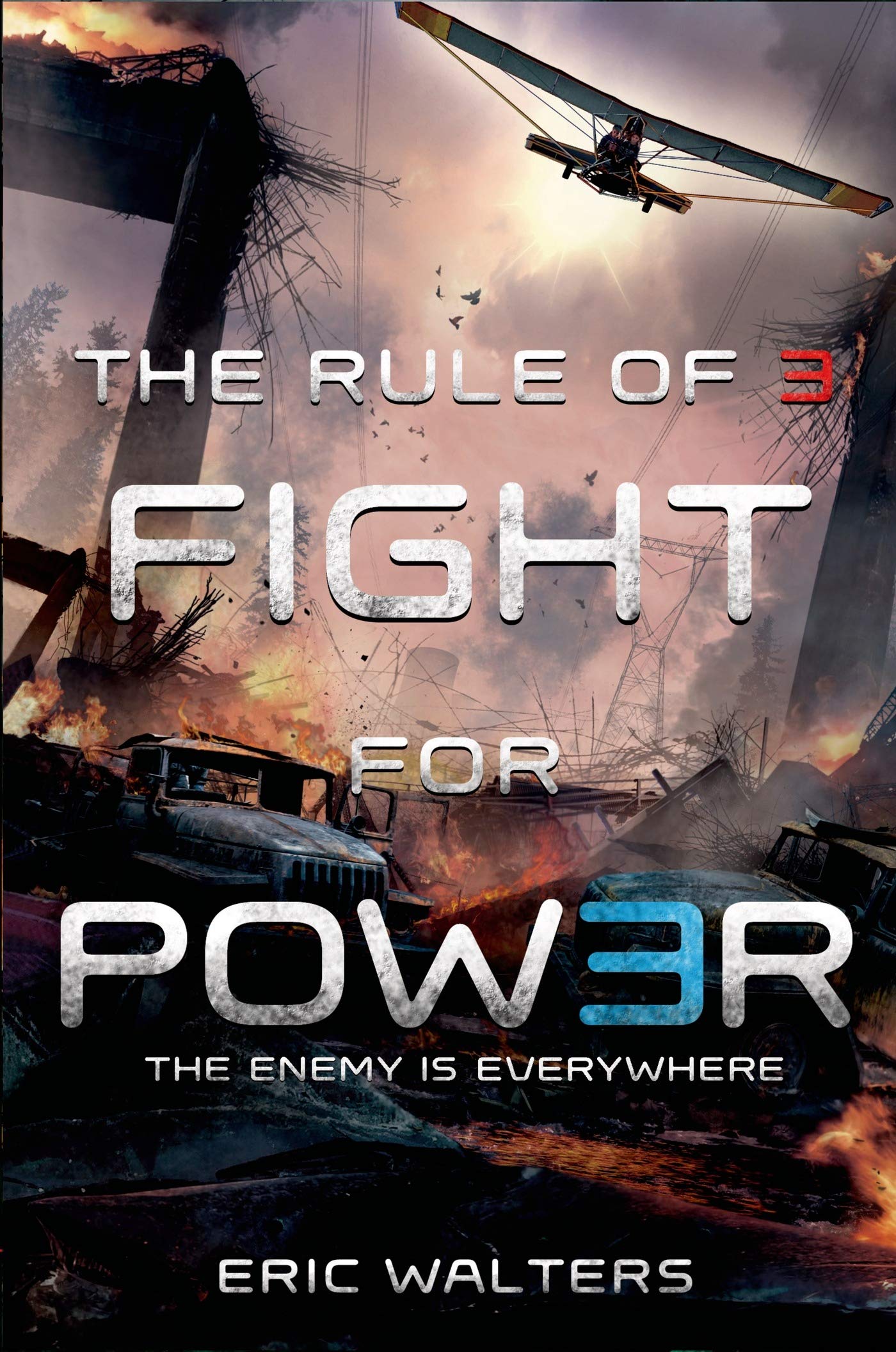 The Rule of Three: Fight for Power (The Rule of Three, 2)