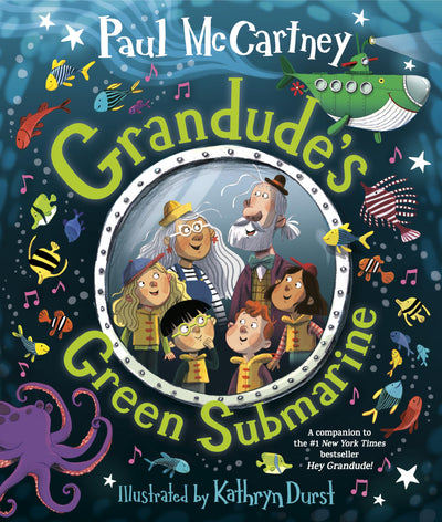 Grandude's Green Submarine by Paul McCartney