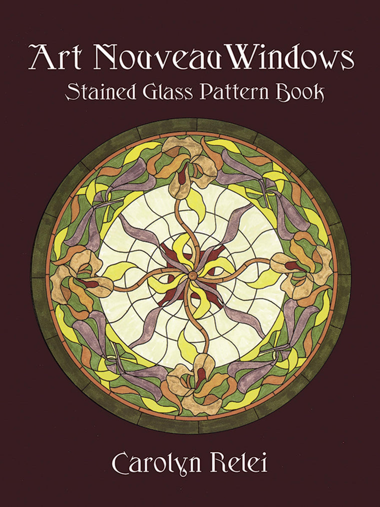 Art Nouveau Windows Stained Glass Pattern Book (Dover Crafts: Stained Glass)