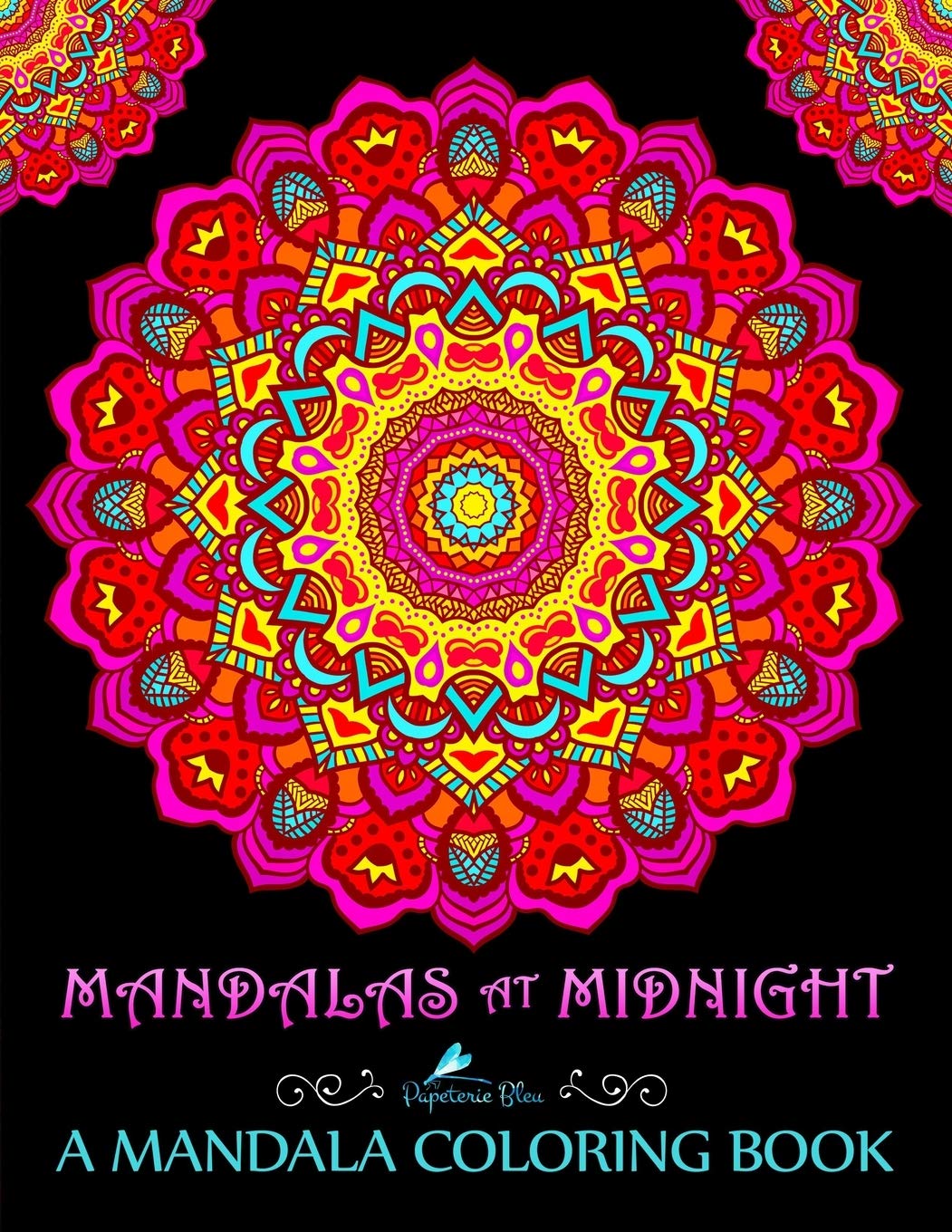 Mandalas At Midnight: A Mandala Coloring Book