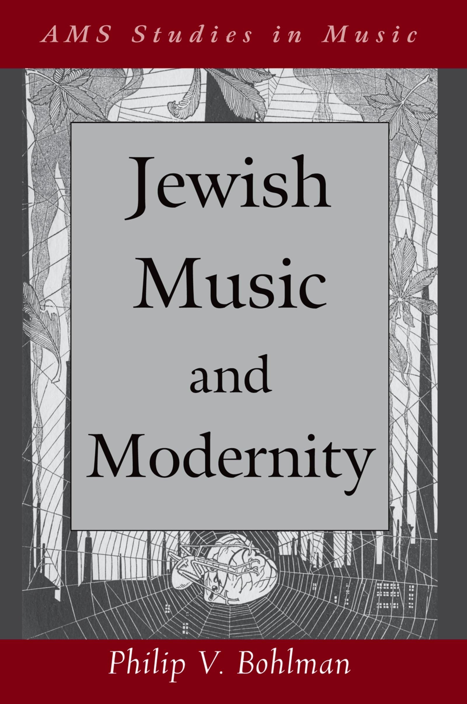 Jewish Music and Modernity (AMS Studies in Music)