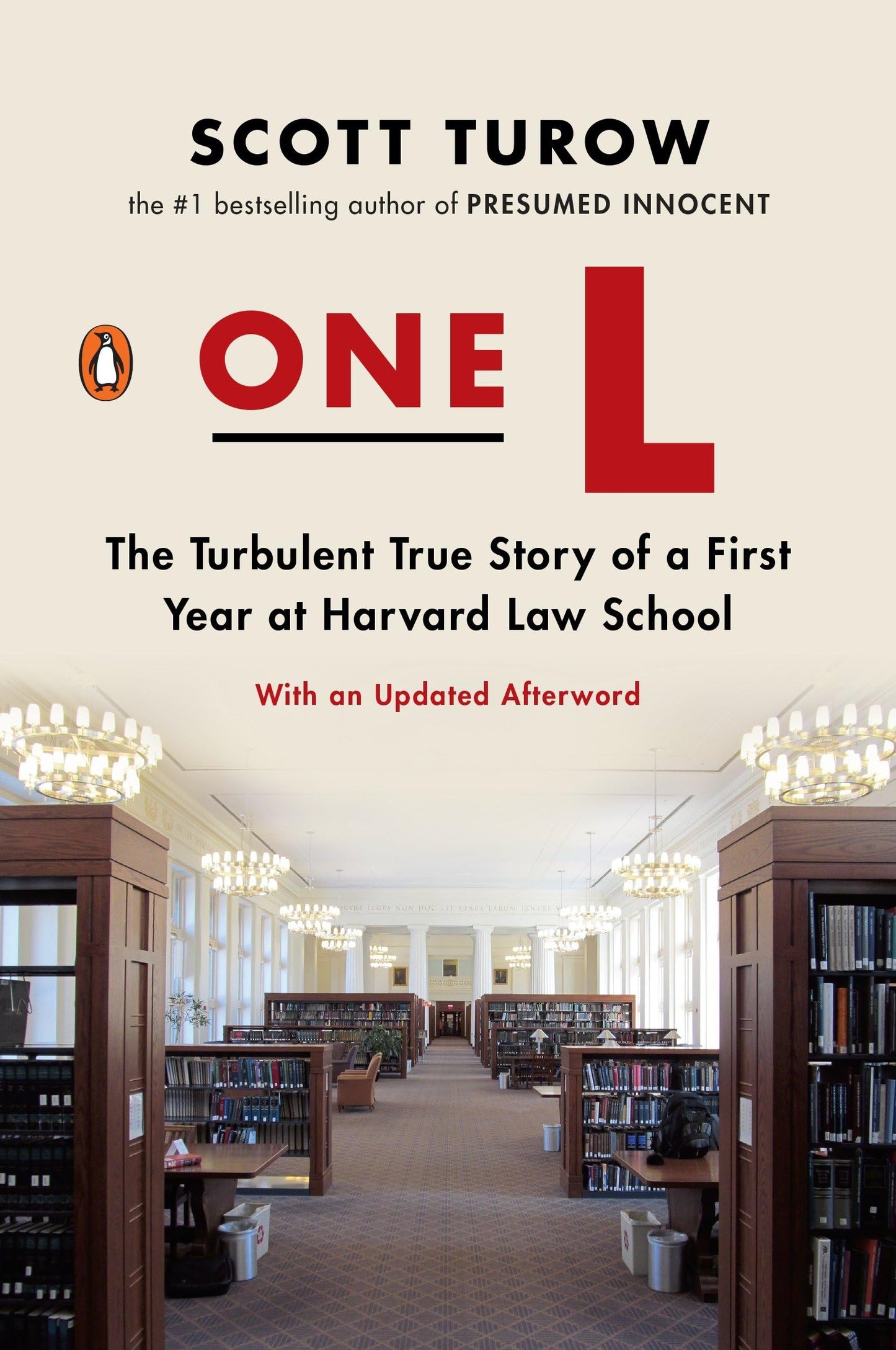 One L: The Turbulent True Story of a First Year at Harvard L