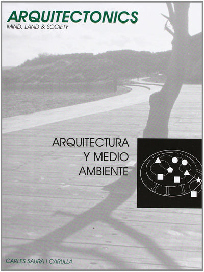 Arquitectura y medio ambiente (Spanish Edition)