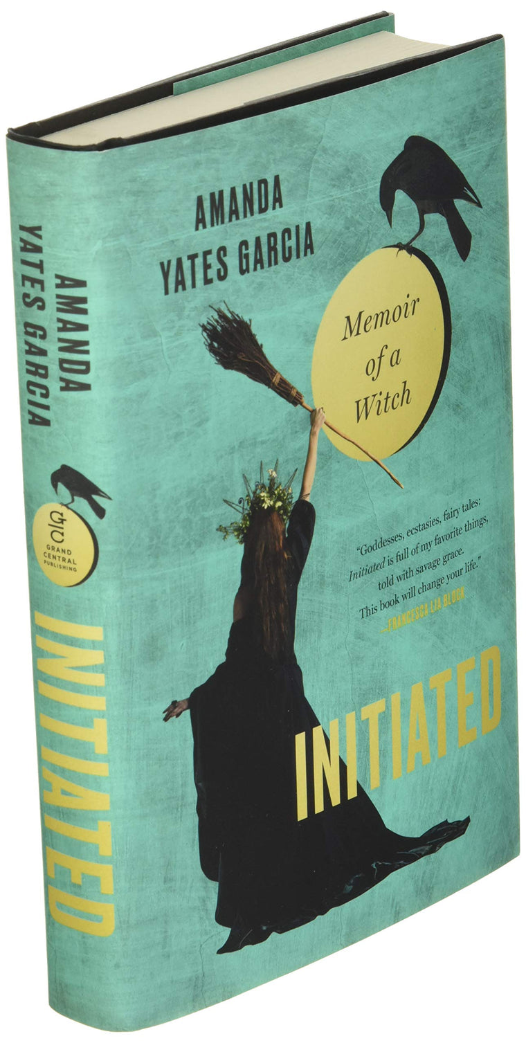 Initiated: Memoir of a Witch — back cover