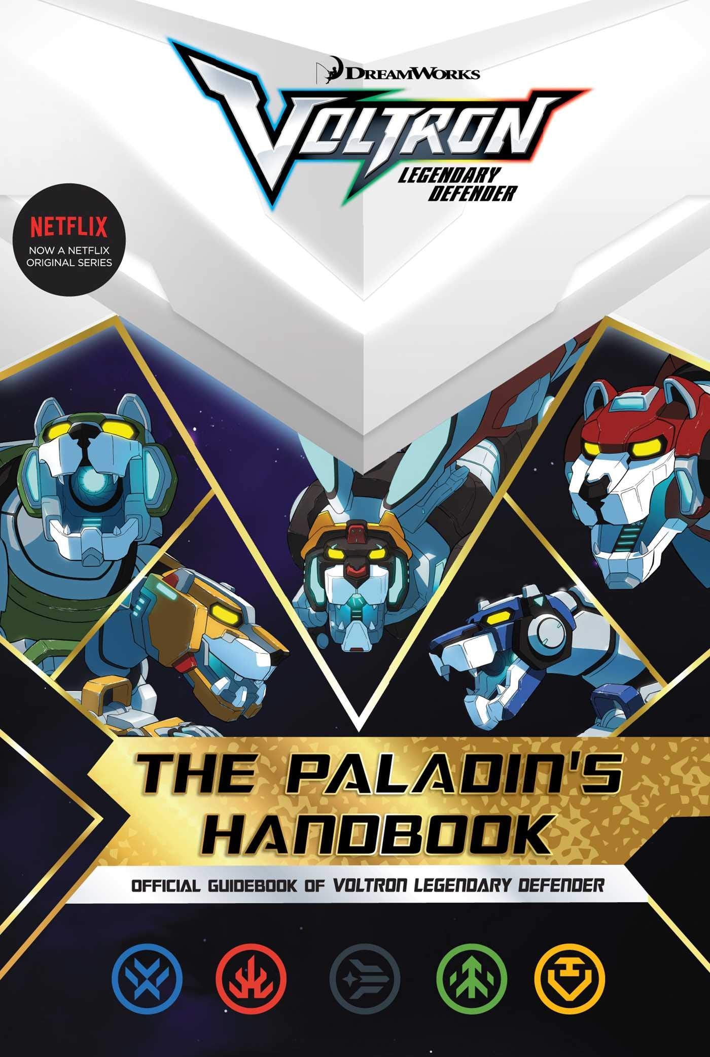 The Paladin's Handbook: Official Guidebook of Voltron Legend