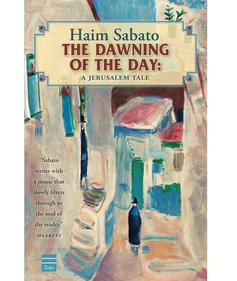 The Dawning of the Day: A Jerusalem Tale