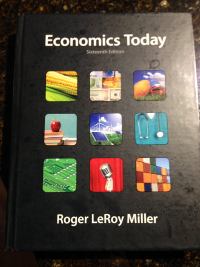 Economics Today (The Pearson Series in Economics)