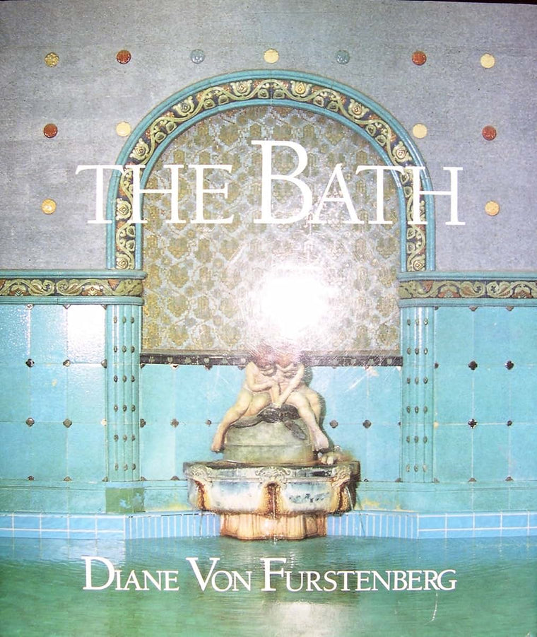 The Bath by Diane Von Furstenberg (Hardcover)