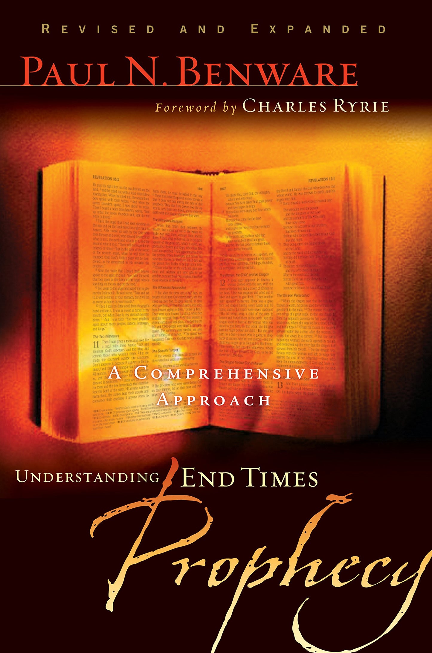 Understanding End Times Prophecy: A Comprehensive Approach b