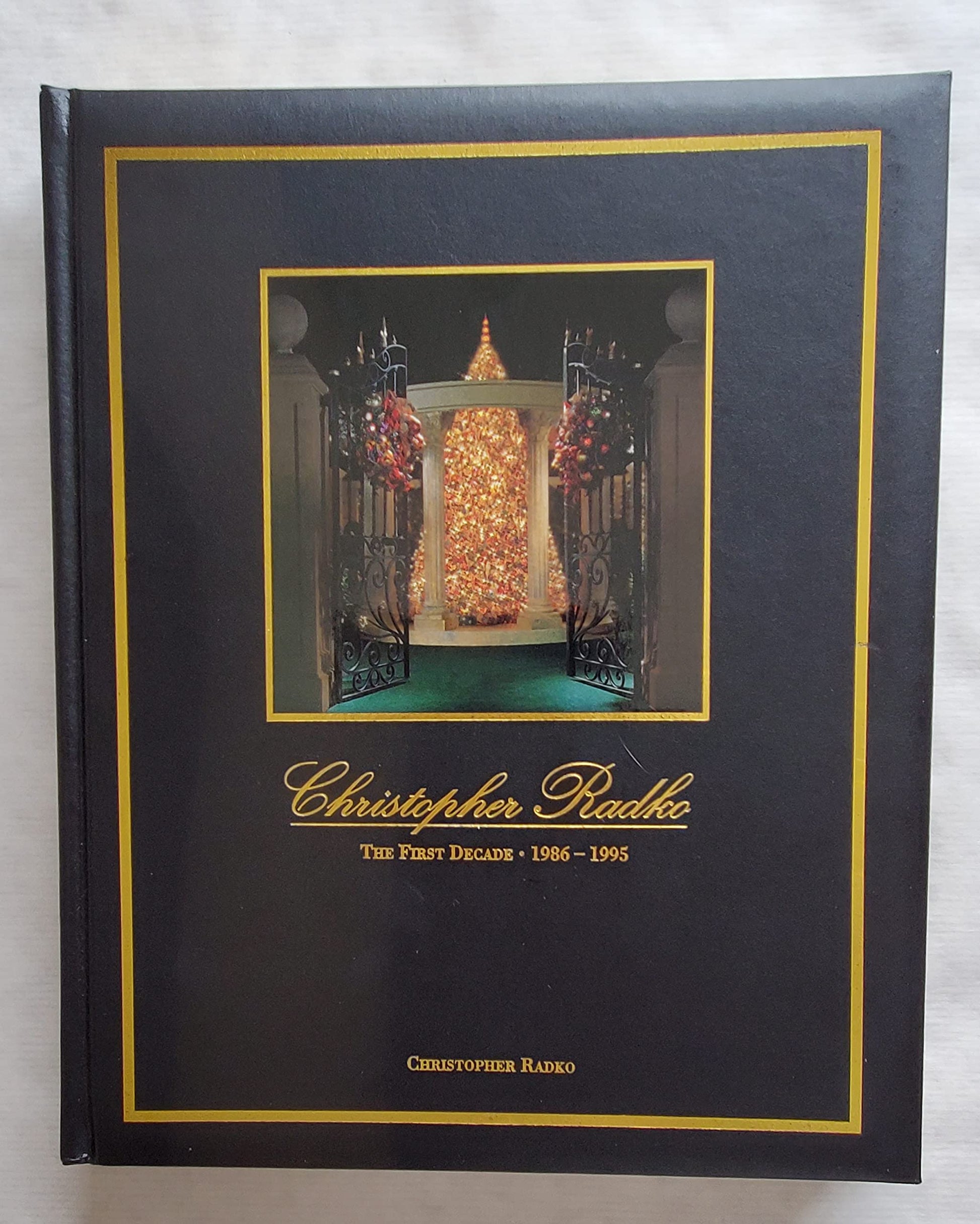 Christopher Radko: The first decade, 1986-1995