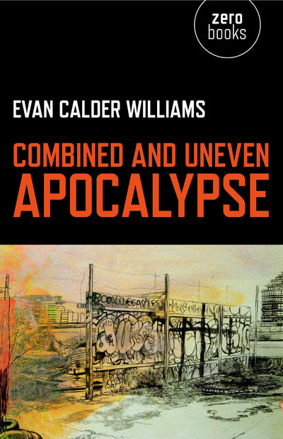 Combined and Uneven Apocalypse: Luciferian Marxism