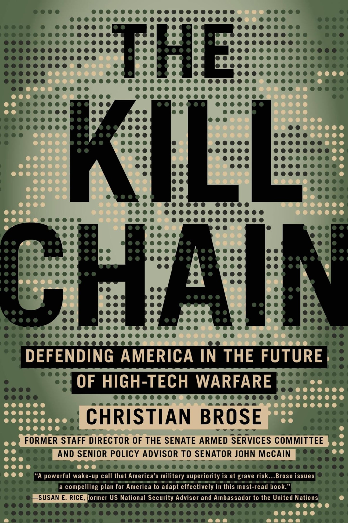 The Kill Chain: Defending America in the Future of High-Tech
