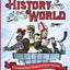 The Mental Floss History of the World: An Irreverent Romp Through Civilization's Best Bits