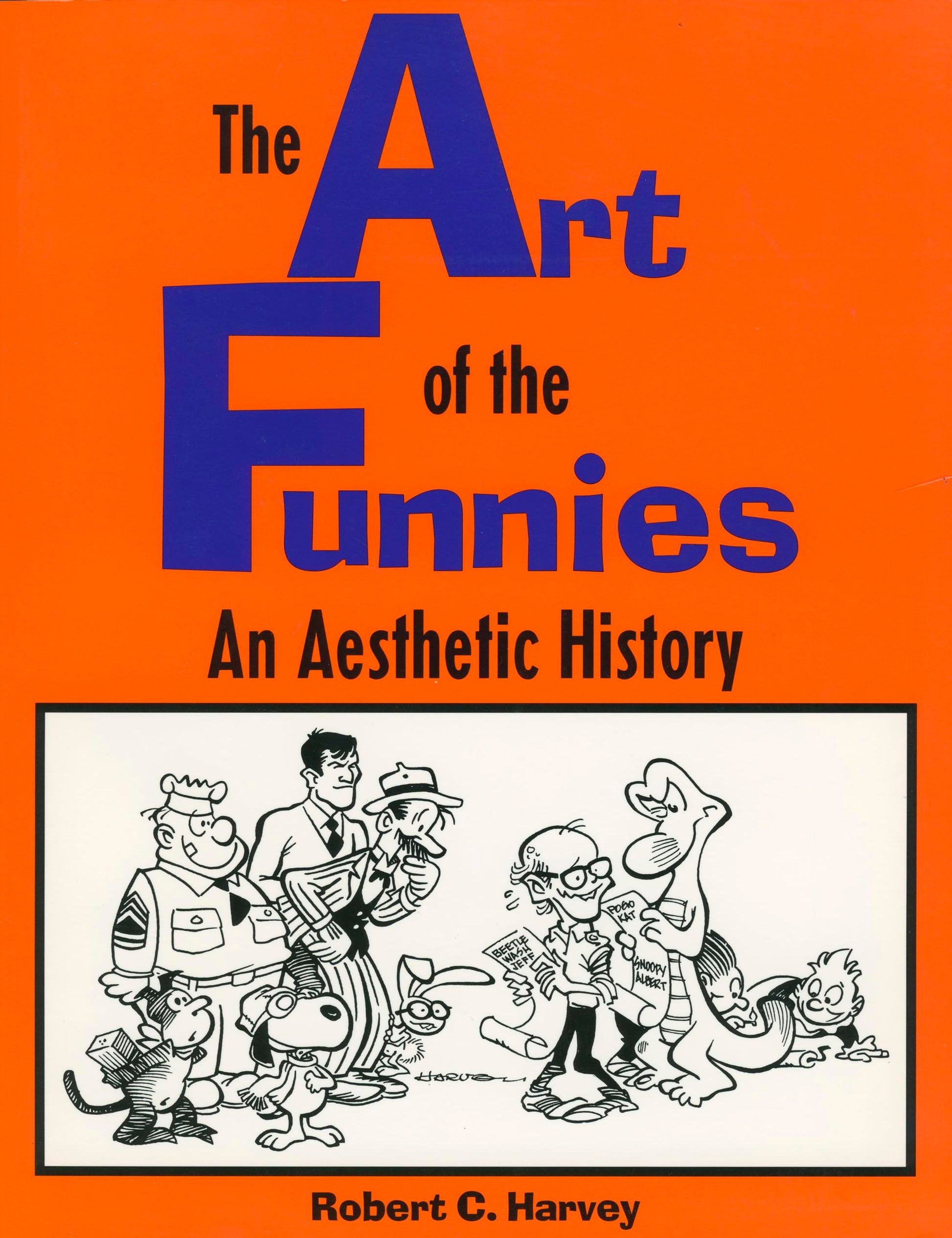 The Art of the Funnies: An Aesthetic History (Studies in Popular Culture)
