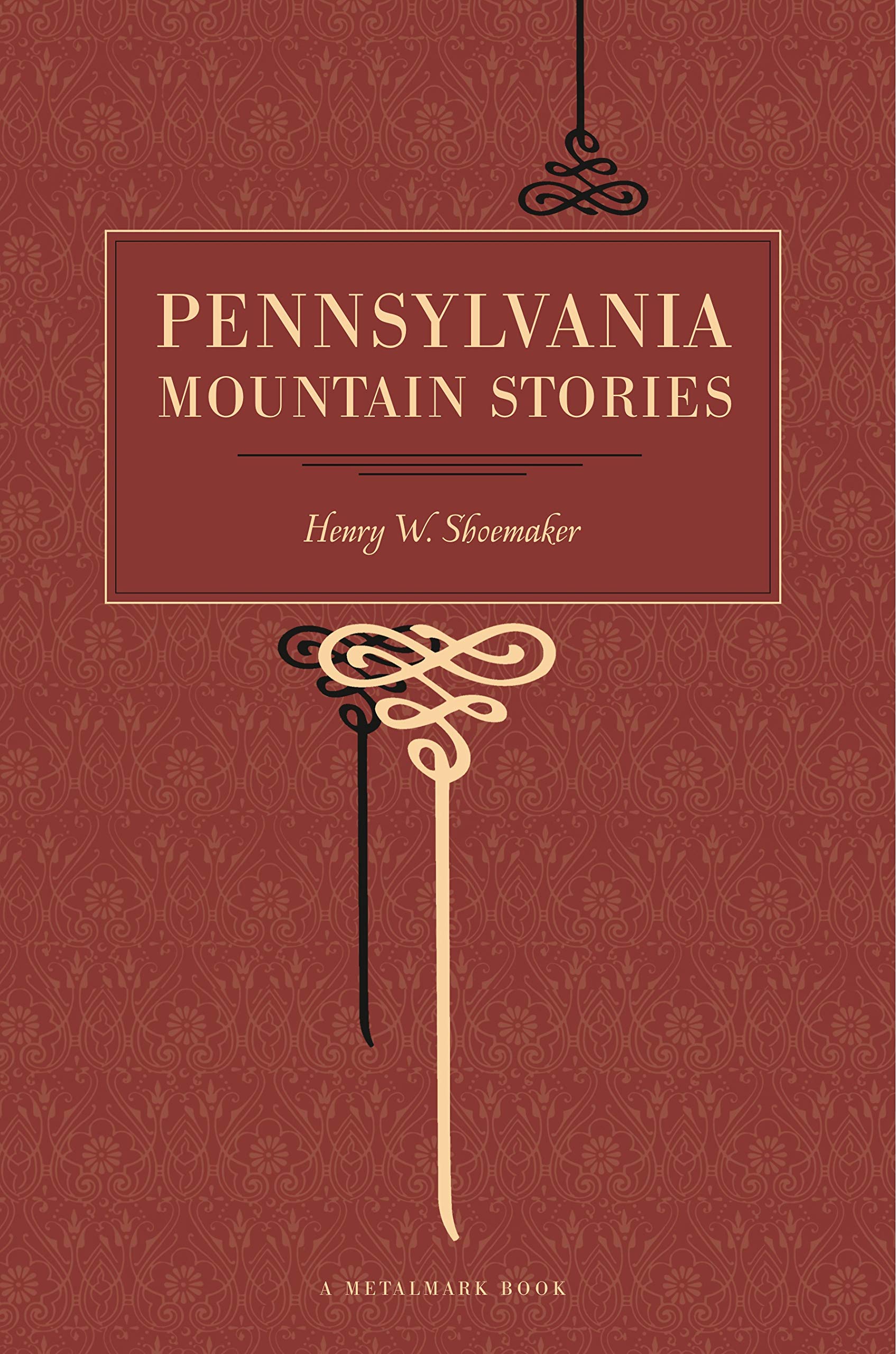 Pennsylvania Mountain Stories (Metalmark)