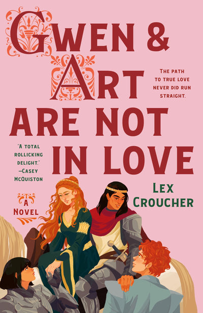 Gwen & Art Are Not in Love: A Novel by Croucher, Lex