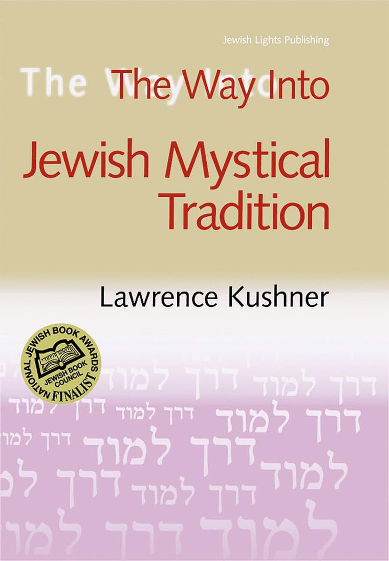 The Way Into Jewish Mystical Tradition (Way Into... (Paperback))