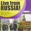 Live from Russia! Vol 1