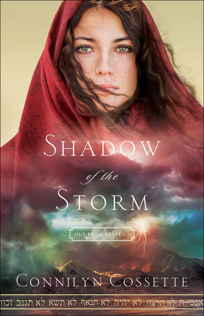 Shadow of the Storm: Ancient Historical Fiction Novel and Christian Biblical Series for Women (Out From Egypt)