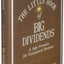 The Little Book of Big Dividends: A Safe Formula for Guaranteed Returns