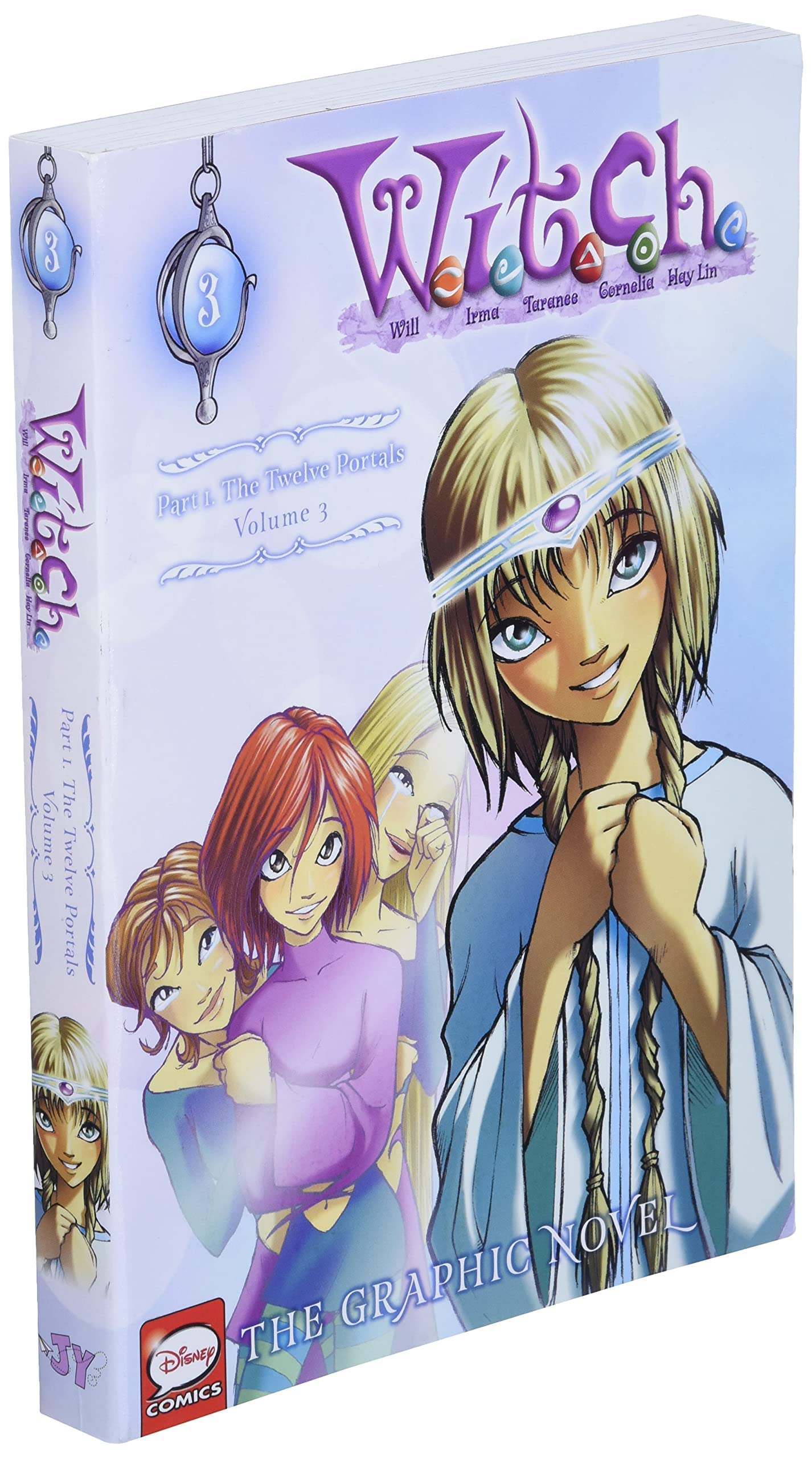 W.I.T.C.H. Part 1, Vol. 3: The Twelve Portals