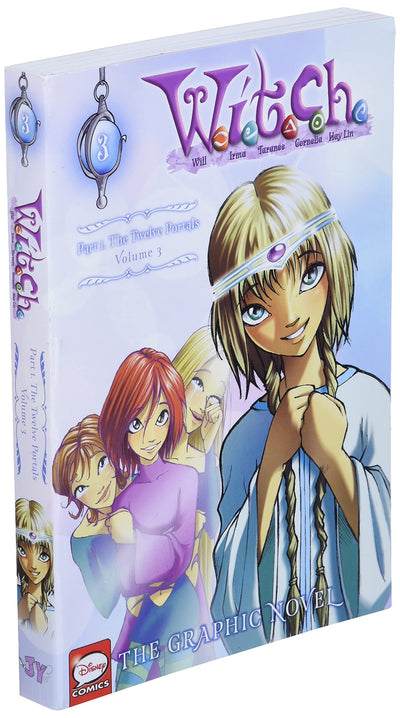 W.I.T.C.H. Part 1, Vol. 3: The Twelve Portals
