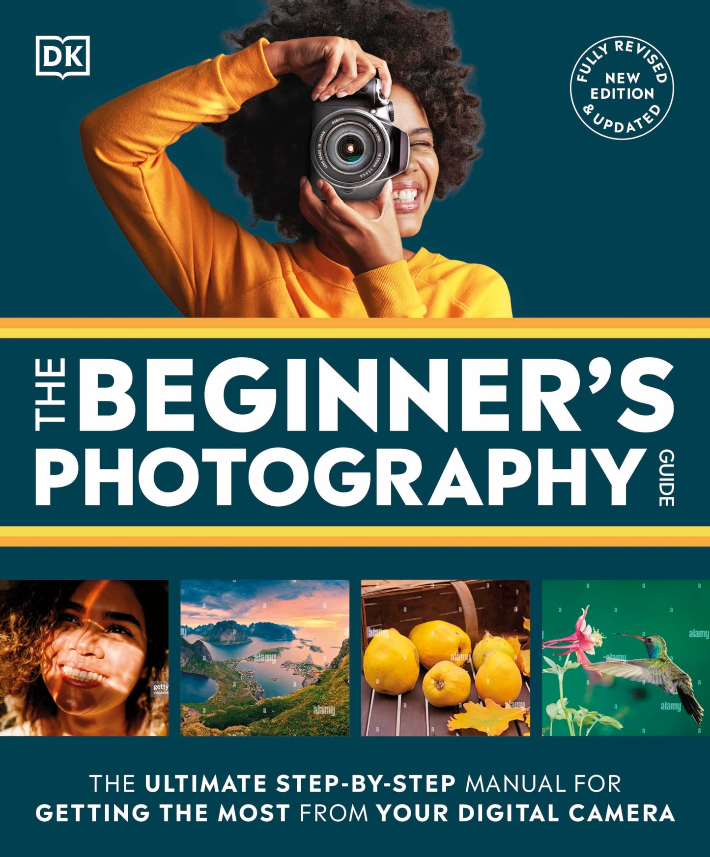 The Beginner's Photography Guide: The Ultimate Step-by-Step