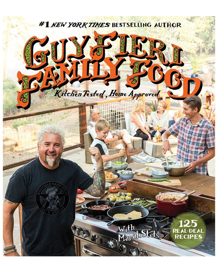 Guy Fieri Family Food: 125 Real-Deal Recipes by Miakarts Books