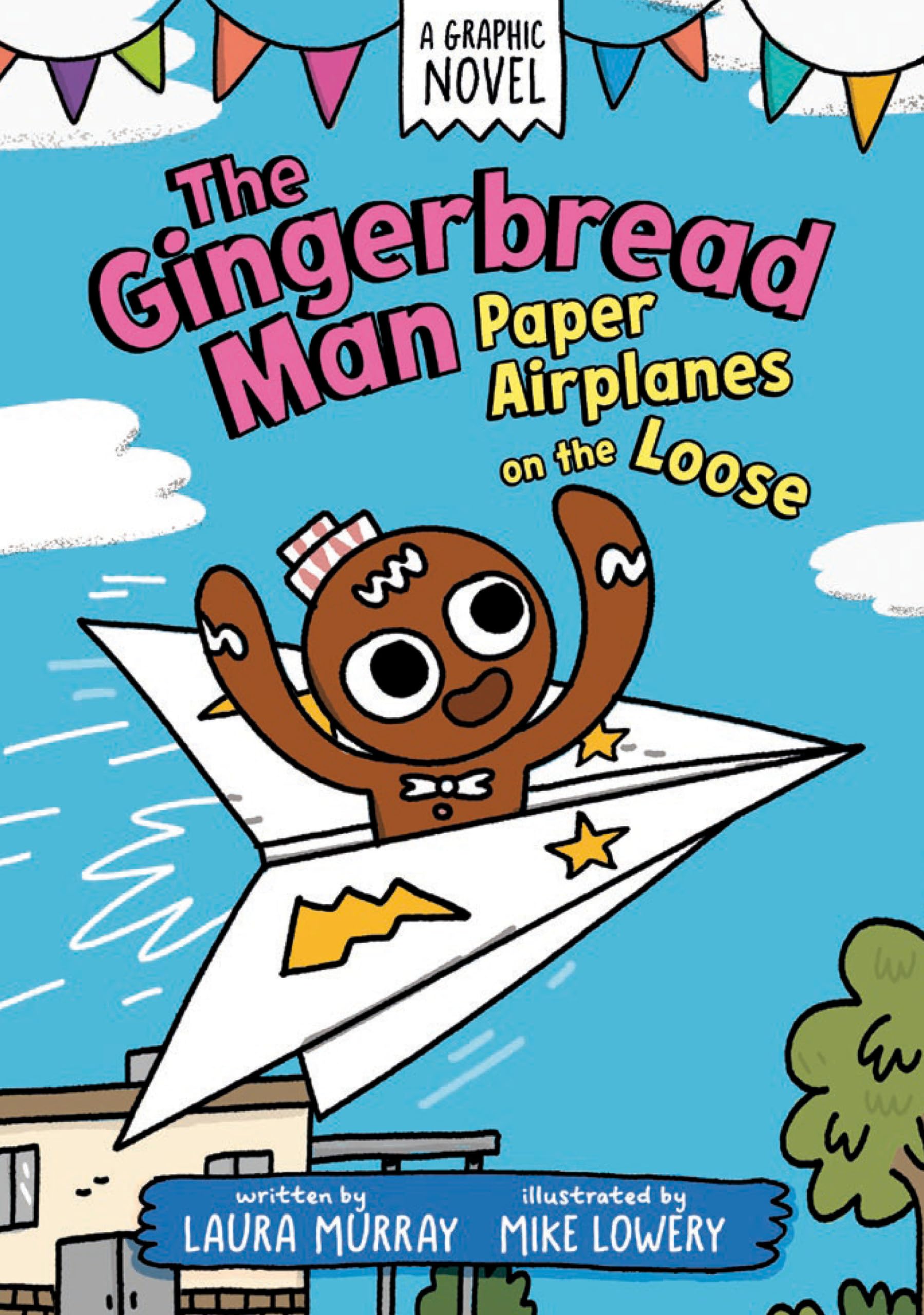 The Gingerbread Man: Paper Airplanes on the Loose: A Graphic Novel (The Gingerbread Man Is Loose Graphic Novel)