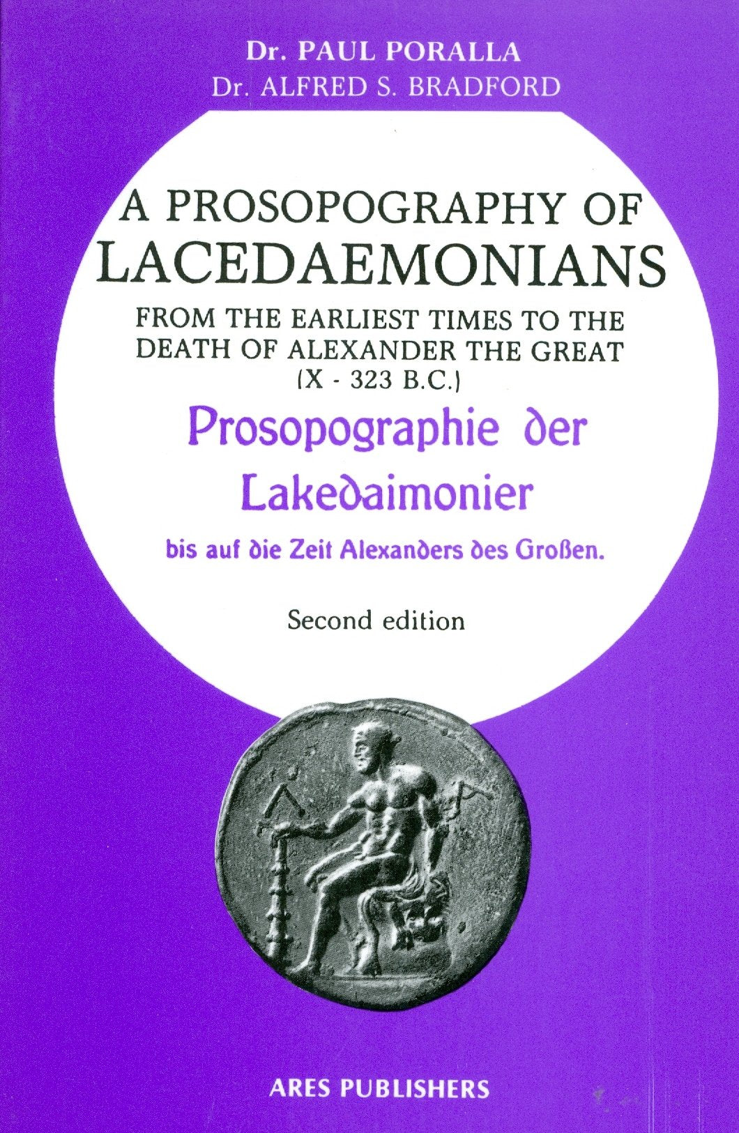Prosopography of Lacedaemonians: From the Earliest Times to the Death of Alexander the Great (German Edition)