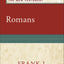 Romans: (A Cultural, Exegetical, Historical, & Theological Bible Commentary on the New Testament) (Paideia: Commentaries on the New Testament)