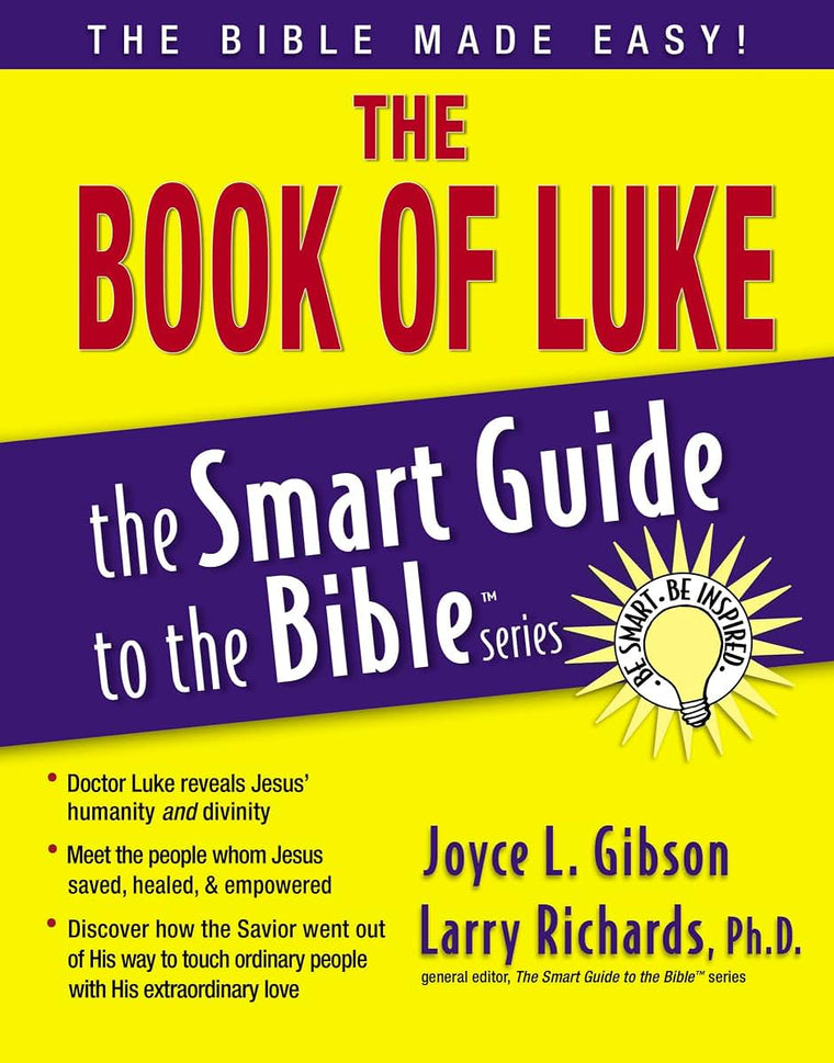 The Book of Luke (The Smart Guide to the Bible Series)