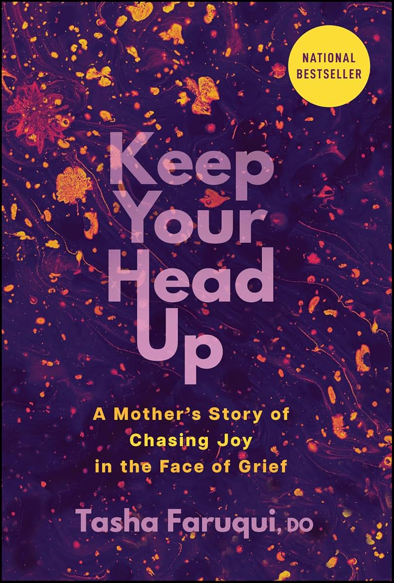 Keep Your Head Up: A Mother's Story of Chasing Joy in the Face of Grief
