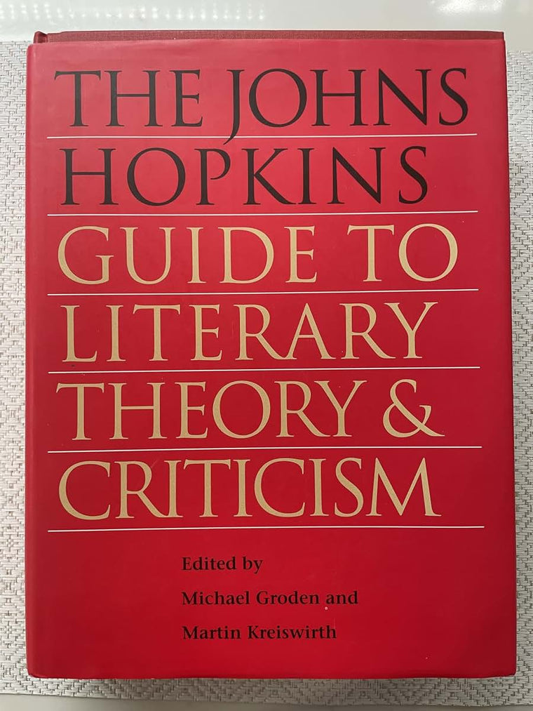 The Johns Hopkins Guide to Literary Theory and Criticism