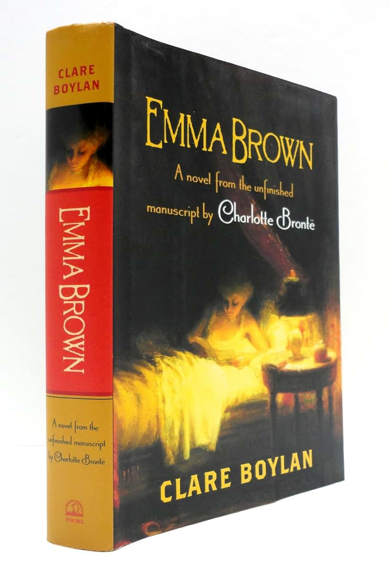 Emma Brown: A Novel From the Unfinished Manuscript by Charlo