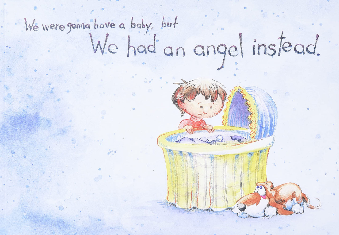 We Were Gonna Have a Baby, But We Had an Angel Instead by P