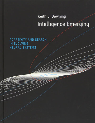 Intelligence Emerging: Adaptivity and Search in Evolving Neural Systems