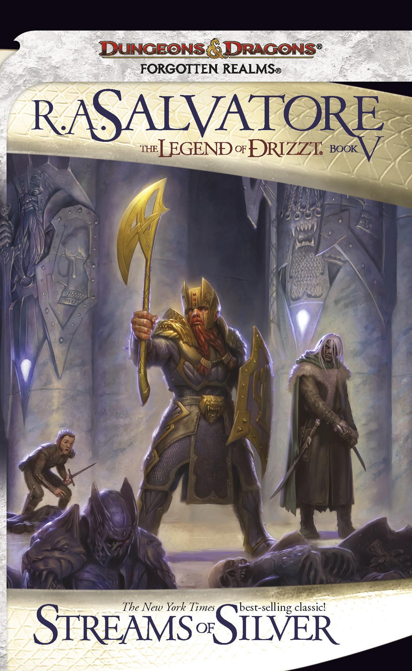 Streams Of Silver (Drizzt 4: Paths of Darkness)