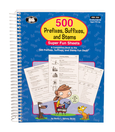 Super Duper Publications 500 Prefixes, Suffixes, and Stems Super Fun Sheets: A Companion Book to the 500 Prefixes, Suffixes, and Stems Fun Deck Book - Educational Resource for Children