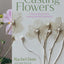 Casting Flowers: A Step-by-Step Guide to Creating Beautiful Botanical Art