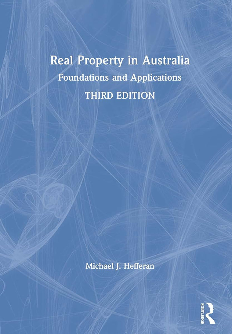 Real Property in Australia: Foundations and Applications